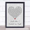 Randy VanWarmer Just When I Needed You Most Grey Heart Song Lyric Wall Art Print