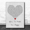 Britney Spears Born To Make You Happy Grey Heart Song Lyric Wall Art Print