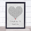 Celine Dion I Want You To Need Me Grey Heart Song Lyric Wall Art Print