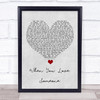 James TW When You Love Someone Grey Heart Song Lyric Wall Art Print