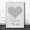 Scotty McCreery I Love You This Big Grey Heart Song Lyric Wall Art Print