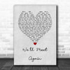 Vera Lynn We'll Meet Again Grey Heart Song Lyric Wall Art Print