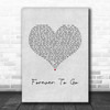 Chase Rice Forever To Go Grey Heart Song Lyric Wall Art Print