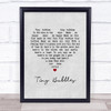Sidney Devine Tiny Bubbles Grey Heart Song Lyric Wall Art Print