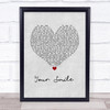 Nathan Grisdale Your Smile Grey Heart Song Lyric Wall Art Print