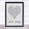 311 Love Song Grey Heart Song Lyric Wall Art Print