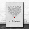 Yolanda Adams I Believe Grey Heart Song Lyric Wall Art Print