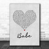 Take That Babe Grey Heart Song Lyric Wall Art Print