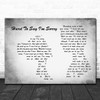 Chicago Hard To Say I'm Sorry Man Lady Couple Grey Song Lyric Wall Art Print