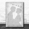 Tim McGraw Don't Take The Girl Man Lady Bride Groom Wedding Grey Song Lyric Wall Art Print