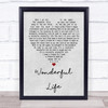 Black Wonderful Life Grey Heart Song Lyric Music Wall Art Print