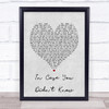 Brett Young In Case You Didn't Know Grey Heart Song Lyric Music Wall Art Print