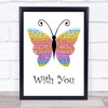 Ghost The Musical With You Rainbow Butterfly Song Lyric Wall Art Print