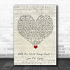 Ella Henderson Hold On, We're Going Home Love Me Again Script Heart Song Lyric Wall Art Print