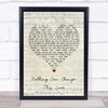 Sam Cooke Nothing Can Change This Love Script Heart Song Lyric Wall Art Print