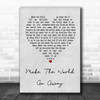 Duffy Make The World Go Away Grey Heart Song Lyric Music Wall Art Print