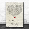 George Michael Waiting For That Day Script Heart Song Lyric Wall Art Print