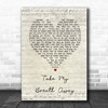 Spoken Take My Breath Away Script Heart Song Lyric Wall Art Print