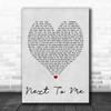 Emeli Sandé Next To Me Grey Heart Song Lyric Music Wall Art Print