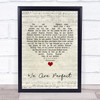 Liz Reynolds We Are Perfect Script Heart Song Lyric Wall Art Print