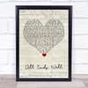 Alter Bridge All Ends Well Script Heart Song Lyric Wall Art Print