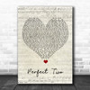 Auburn Perfect Two Script Heart Song Lyric Wall Art Print