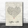 The Frank and Walters After All Script Heart Song Lyric Wall Art Print