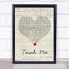 Dj Rui Da Silva Touch Me Script Heart Song Lyric Wall Art Print