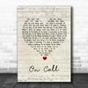 Kings Of Leon On Call Script Heart Song Lyric Wall Art Print