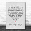 In My Life The Beatles Grey Heart Song Lyric Music Wall Art Print