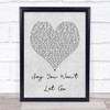 James Arthur Say You Won't Let Go Grey Heart Song Lyric Music Wall Art Print