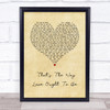Donnie Iris And The Cruisers That's The Way Love Ought To Be Vintage Heart Song Lyric Wall Art Print