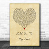 Jimmy Ruffin Hold on to My Love Vintage Heart Song Lyric Wall Art Print
