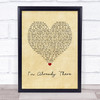 Lonestar I'm Already There Vintage Heart Song Lyric Wall Art Print