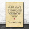 Sade The Sweetest Gift Vintage Heart Song Lyric Wall Art Print