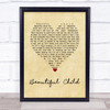 Fleetwood Mac Beautiful Child Vintage Heart Song Lyric Wall Art Print