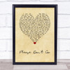 KC And The Sunshine Band Please Don't Go Vintage Heart Song Lyric Wall Art Print