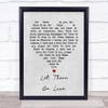 Let There Be Love Nat King Cole Grey Heart Song Lyric Music Wall Art Print