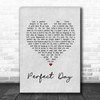 Lou Reed Perfect Day Grey Heart Song Lyric Music Wall Art Print