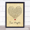 Caroline Spence Robby Hecht Two People Vintage Heart Song Lyric Wall Art Print