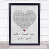 Michael Bolton Said I Loved You... But I Lied Grey Heart Song Lyric Music Wall Art Print