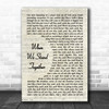 Nickelback When We Stand Together Vintage Script Song Lyric Wall Art Print