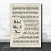 Kane Brown What's Mine Is Yours Vintage Script Song Lyric Wall Art Print