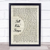 Tyler Wood Still Ridin Shotgun Vintage Script Song Lyric Wall Art Print