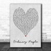 Ordinary People John Legend Grey Heart Song Lyric Music Wall Art Print