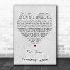 Otis Redding For Your Precious Love Grey Heart Song Lyric Music Wall Art Print