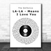 The Delfonics LA-LA - Means I Love You Vinyl Record Song Lyric Wall Art Print