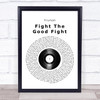 Triumph Fight The Good Fight Vinyl Record Song Lyric Wall Art Print