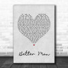 Paolo Nutini Better Man Grey Heart Song Lyric Music Wall Art Print