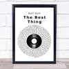 Ralf Gum The Best Thing Vinyl Record Song Lyric Wall Art Print